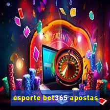 esporte bet365 apostas